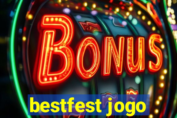 bestfest jogo